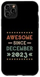 Coque pour iPhone 11 Pro Max Awesome Since December 2023 Birthday Design