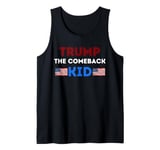 Donald Trump The Comeback Kid, Show Support For Trump Tank Top