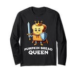 Pumpkin Bread King Funny Pumpkin Bread Illustration Long Sleeve T-Shirt