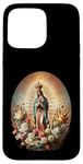 iPhone 15 Pro Max Our Lady Virgen De Guadalupe Catholic Saint Virgin Mary Case