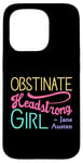 iPhone 15 Pro Obstinate Headstrong Girl - Jane Austen Pride And Prejudice Case