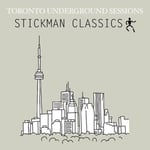 Diverse Artister  Toronto Underground Sessions / Stickman Classics  CD