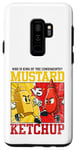 Coque pour Galaxy S9+ Graphique de combat moutarde contre ketchup King of the Condiments