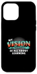 iPhone 12 Pro Max My Vision Board Is All About Learning Case