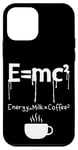 Coque pour iPhone 12 mini E=mc2 Energy=Milk x Coffee, Funny Sarcastic Coffee Science