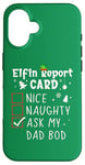 iPhone 16 Dad Bod Christmas Nice Naughty Funny Xmas List Dad Jokes Case