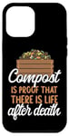 iPhone 12 Pro Max Gardening Plant Compost Is Proof There Is Life After Death Case