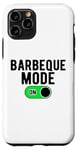 Coque pour iPhone 11 Pro Barbeque Mode On