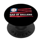 Dad of Ballers American Flag Funny Baseball Papa Fathers Day PopSockets Adhesive PopGrip