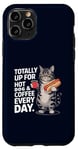 Coque pour iPhone 11 Pro Totally Up For Hot Dog & Coffee Every Day Funny Cat Humour