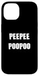 iPhone 14 PEEPEEPOOPOO PEEPEE POOPOO PEE PEE POO POO Case