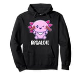 BBQalotl Axolotl Cute Bar-b-que Barbeque Pullover Hoodie