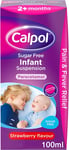 Calpol Sugar Free Infant Suspension Medication, Strawberry Flavour, 100 Ml