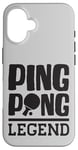 Coque pour iPhone 16 Ping Pong Legend Tenue avec raquette de tennis de table