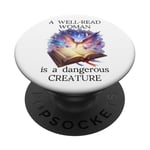 A Well Read Woman is a Dangerous Creature Womens Floral Book PopSockets PopGrip Adhésif