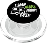 Camping Caravan « Camp More Worry Less » PopSockets PopGrip pour MagSafe