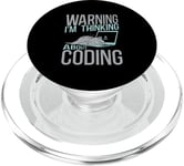 Warning I'm Thinking About Coding Computer Programming PopSockets PopGrip for MagSafe