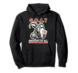 Texas hold 'em Poker GOAT Greatest off all Texas hold 'em Pullover Hoodie