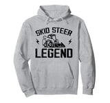 Never Underestimate An Old Man With A Skid Steer Pullover Hoodie