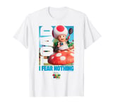 The Super Mario Bros. Movie I Fear Nothing Toad Poster T-Shirt