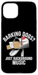 Coque pour iPhone 15 Plus Des chiens qui aboient ? Just Background Music Mail Carrier Postal Work