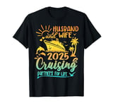 Family Wife and Husband Cruise 2025 Matching Shirt Honeymoon T-Shirt