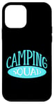 Coque pour iPhone 12 mini Cadeau drôle de campeur drôle de camp d'été en plein air