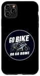 Coque pour iPhone 11 Pro Max Faites du vélo ou rentrez chez vous, garage de course de moto