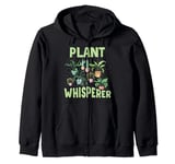 Plant Whisperer Funny Plant Pots Gardening Gardener Florist Zip Hoodie