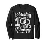 Celebrating 1 Year Marriage Wedding Anniversary Party Long Sleeve T-Shirt