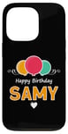 Coque pour iPhone 13 Pro Joyeux anniversaire en disant Samy