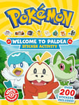 Pokémon Welcome to Paldea Epic Sticker: Explore Paldea in this 100% Official Sticker Activity Book. Brand New for 2024 and Perfect for Pokémon Fans!