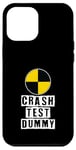 iPhone 12 Pro Max Car Accident Crash Car Saying Funny Crash Test Dummy Case