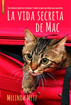 La Vida Secreta de Mac