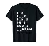 Funny Adult Dirty Humor T-Shirt For The Dirty Minded T-Shirt