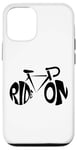 Coque pour iPhone 12/12 Pro Ride On - Vélo - Cyclisme