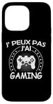 Coque pour iPhone 14 Pro Max j'peux pas j'ai console manette Jeux Vidéo Drôle