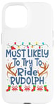 Coque pour iPhone 15 Noël est le plus susceptible de chevaucher Rudolph Family Kids Funny Men