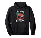 This Is My Christmas Movie Watching Shirt Red Vintage Truck Pullover Hoodie