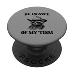 T-shirt humoristique pour autisme avec inscription « Be In Awe Of My Tism Raccoon Cowboy » PopSockets PopGrip Interchangeable