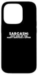 iPhone 14 Pro Funny Quote Sarcasm Just One Of The Many Services I Offer Case