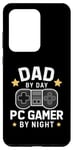 Coque pour Galaxy S20 Ultra Dad By Day PC Gamer By Night Fête des pères pour les papas de jeu