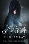 Pan Macmillan Australia Lay, Duncan The Poisoned Quarrel: Arbalester Trilogy 3 (Complete Edition)