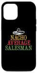 iPhone 12/12 Pro Nacho Average Seller Case