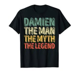 Damien The Man The Myth The Legend Shirt First Name Damien T-Shirt