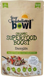 Your UnbelievaBowl - Organic Superfood Boost Energise 600g, 40 Servings, 45p Per