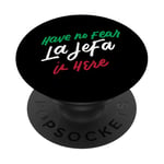 « Have No Fear La Jefa is Here » - Idée cadeau espagnole pour patron PopSockets PopGrip Interchangeable