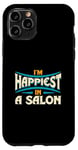 Coque pour iPhone 11 Pro Citation « I'm Happiest In A Salon Hair Love »