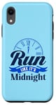 iPhone XR Run Like It's Midnight Case