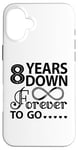 iPhone 16 Plus 8th Wedding Anniversary Cute 8 Years Down Forever To Go Case